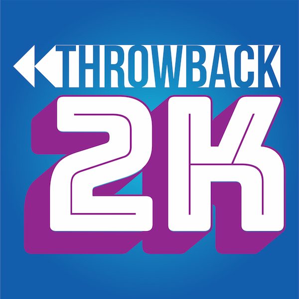 Throwback 2k : Saturday 7pm-12am